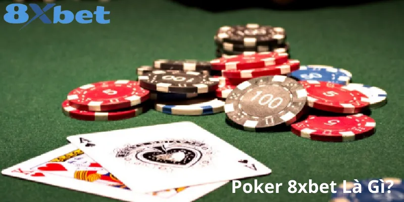 Poker 8xbet
